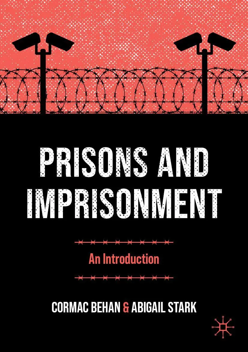 Cover: 9783031093005 | Prisons and Imprisonment | An Introduction | Cormac Behan (u. a.) | xi