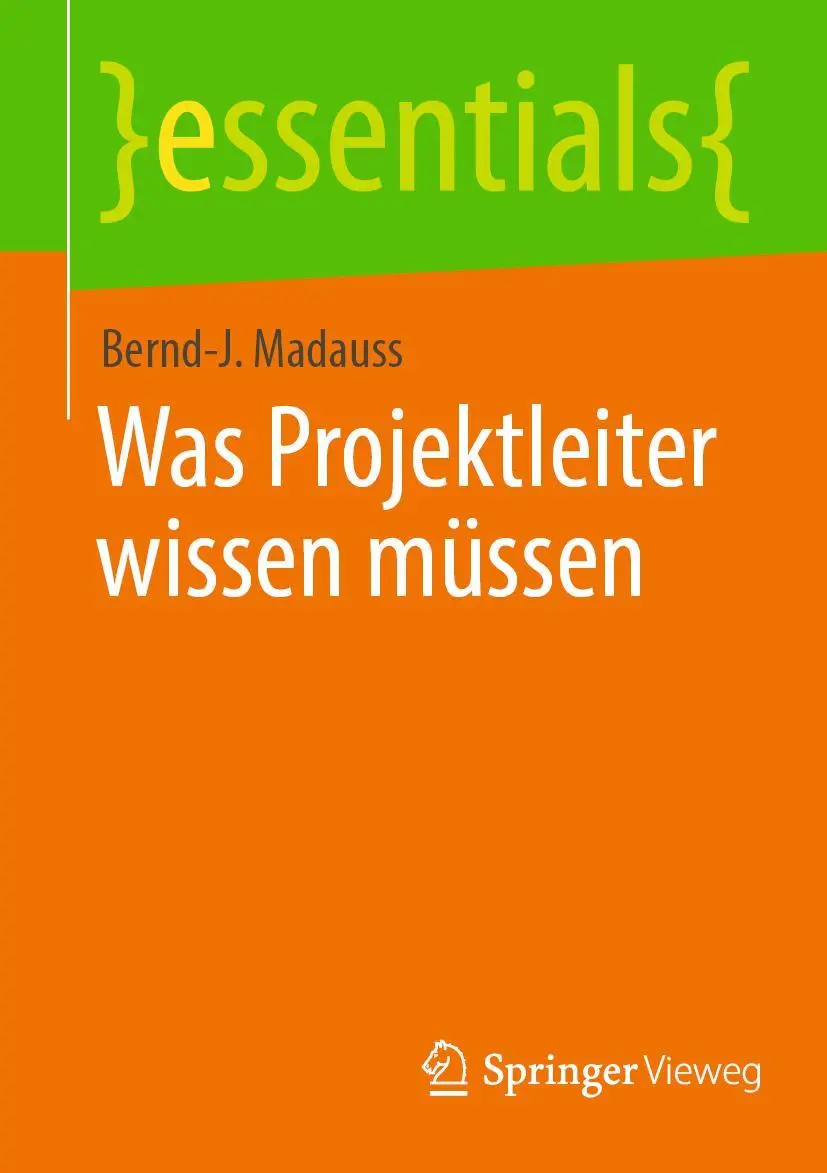 Cover: 9783662653005 | Was Projektleiter wissen müssen | Bernd-J. Madauss | Taschenbuch | xv