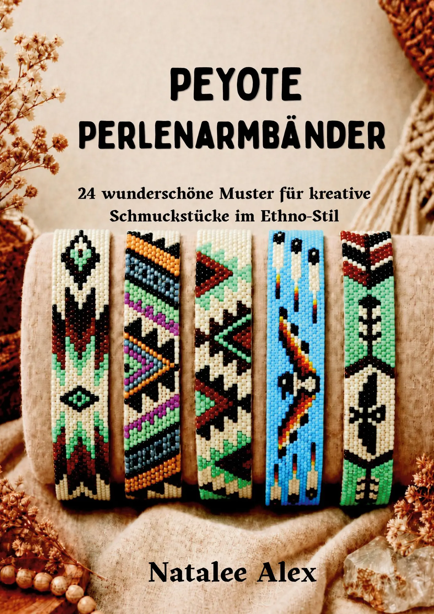 Cover: 9783695633005 | Peyote Perlenarmbänder | Natalee Alex | Taschenbuch | Deutsch | 2026