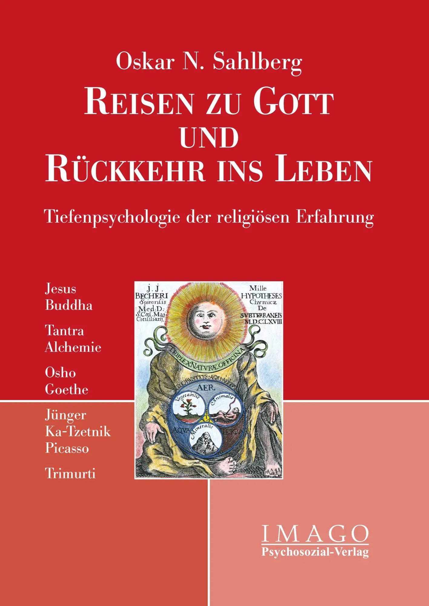 Cover: 9783898063005 | Reisen zu Gott und Rückkehr ins Leben | Oskar N. Sahlberg | Buch