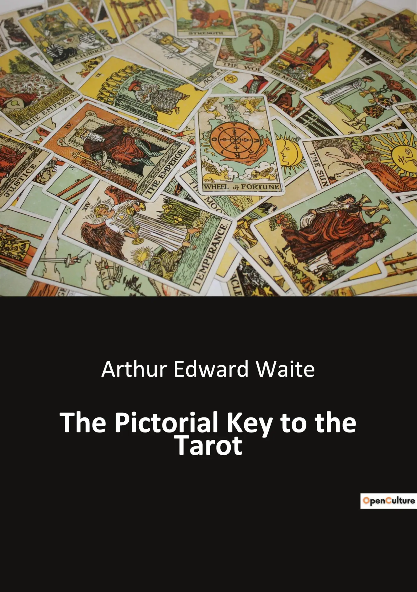 Cover: 9791041943005 | The Pictorial Key to the Tarot | Arthur Edward Waite | Taschenbuch
