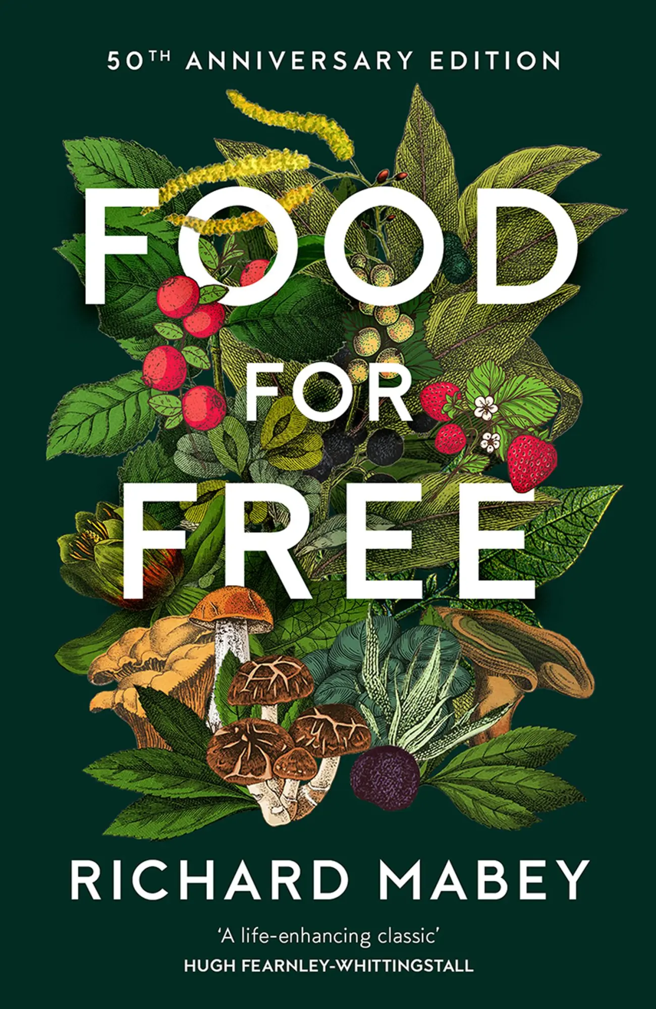 Cover: 9780008543105 | Food for Free | 50th Anniversary Edition | Richard Mabey | Buch | 2022