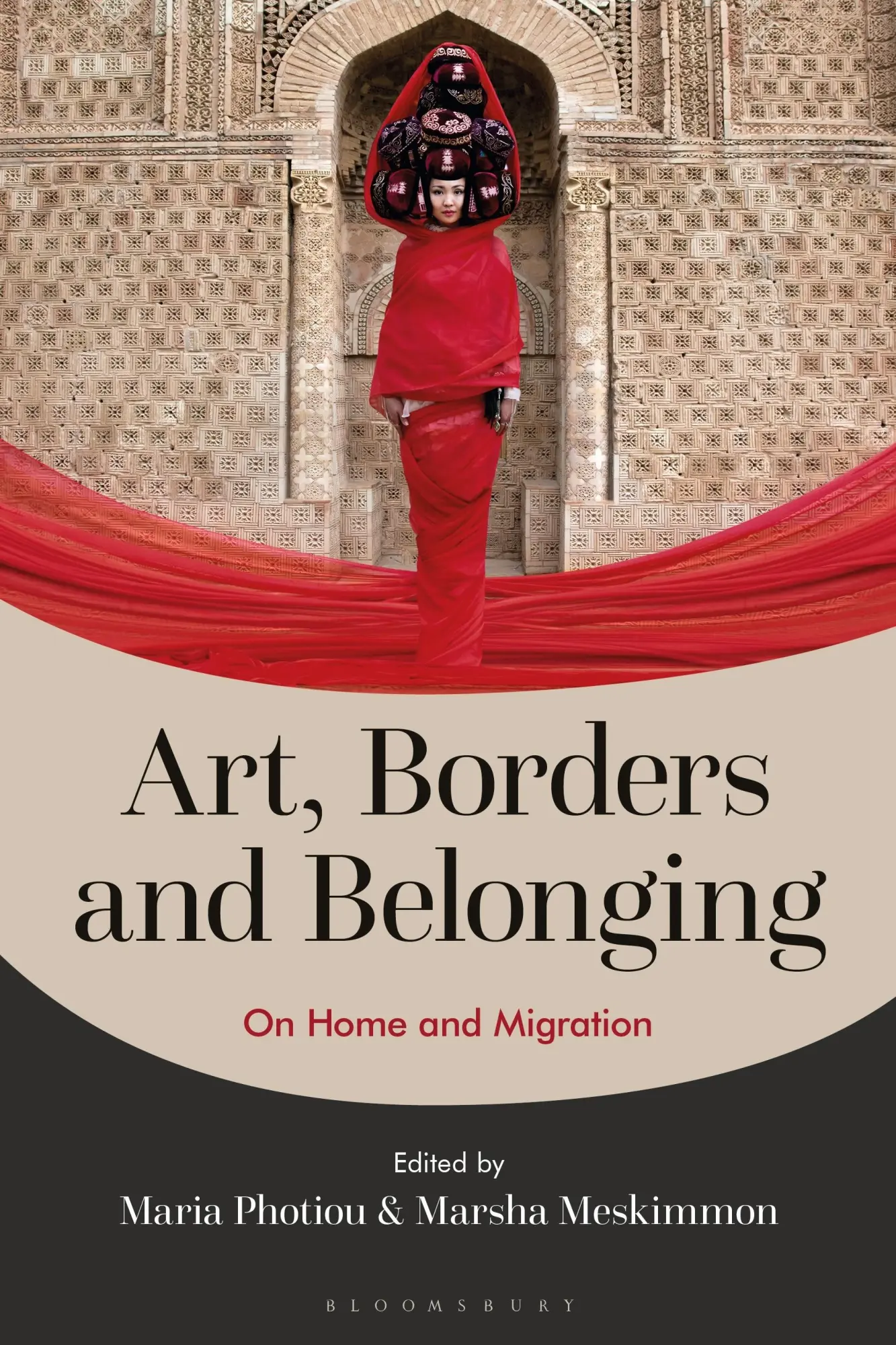Cover: 9781350203105 | Art, Borders and Belonging | On Home and Migration | Photiou (u. a.)