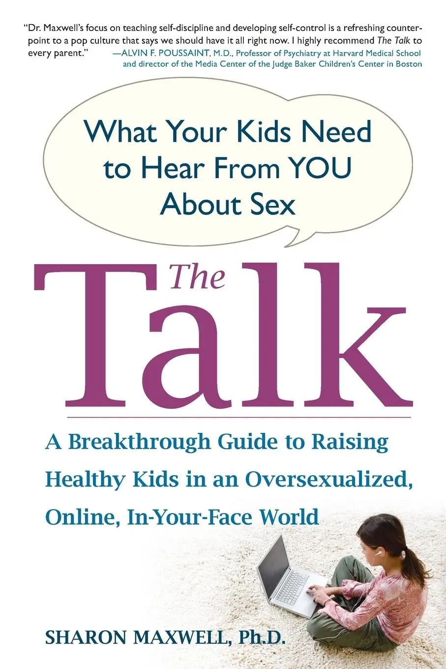 Cover: 9781583333105 | The Talk | What Your Kids Need to Hear from You About Sex | Maxwell