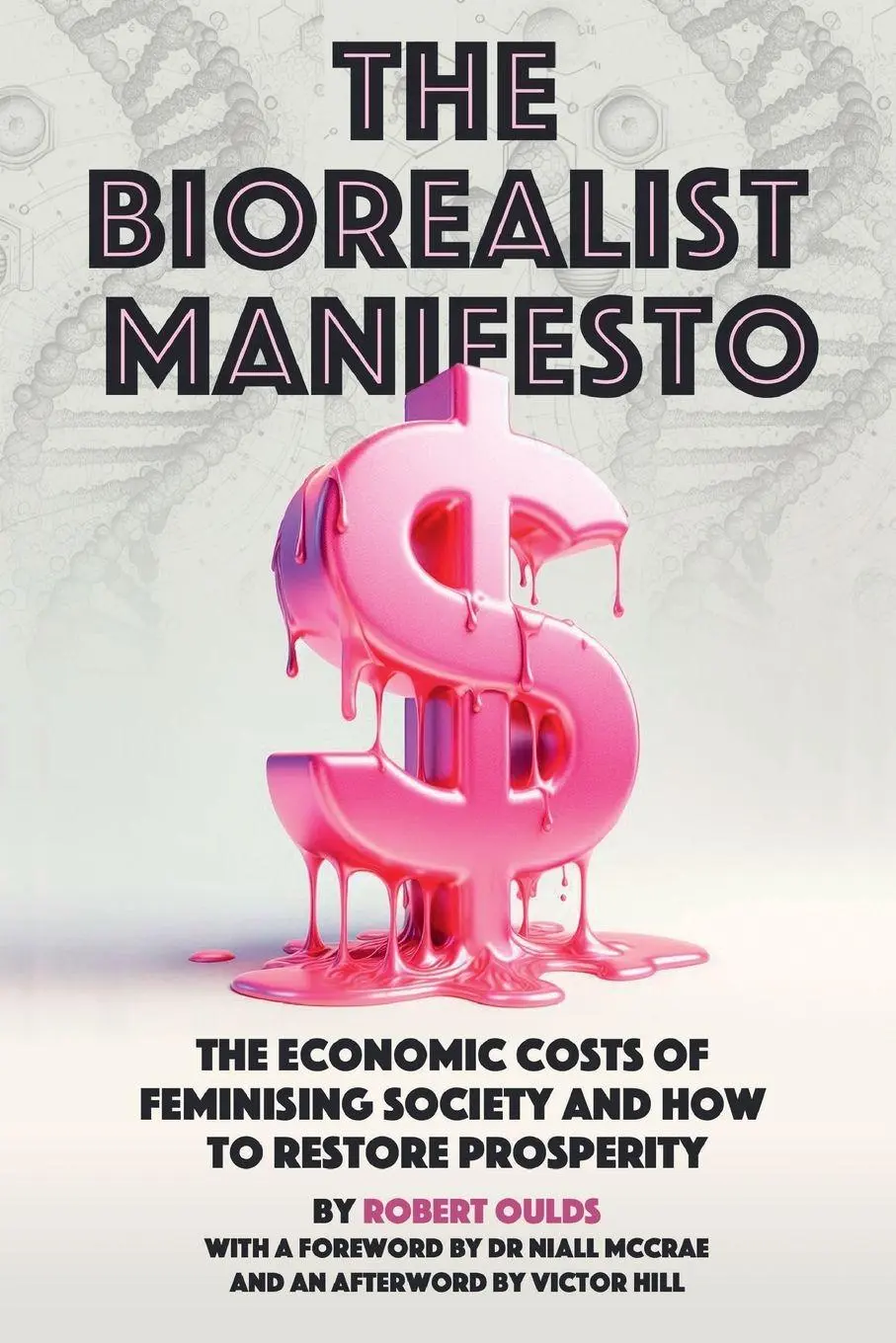 Cover: 9781917743105 | The Biorealist Manifesto | Robert Oulds | Taschenbuch | Englisch