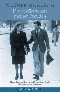 Cover: 9783312003105 | Die verlässlichste meiner Freuden | Werner Morlang | Buch | 392 S.