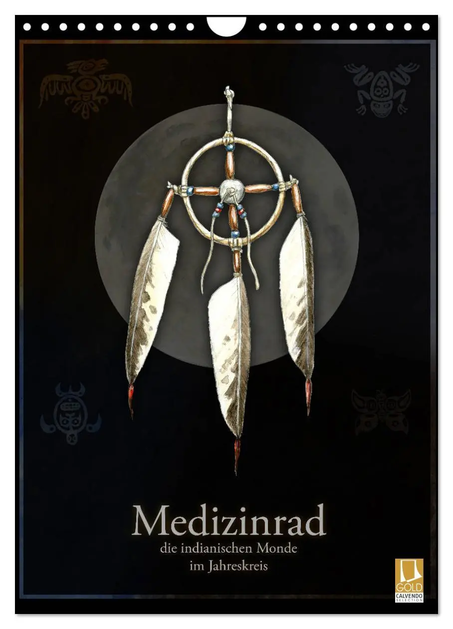 Cover: 9783516423105 | Medizinrad - die indianischen Monde im Jahreskreis (Wandkalender...