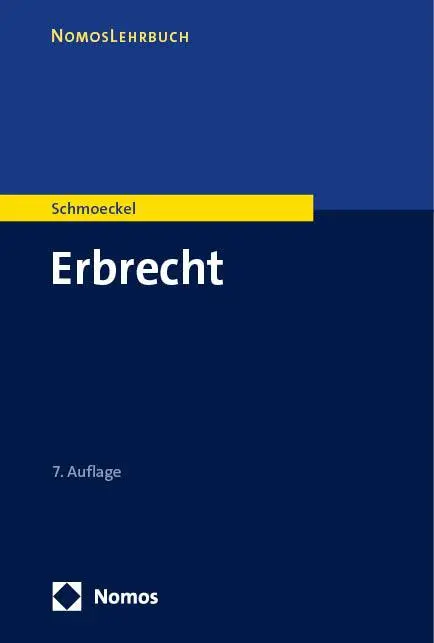 Cover: 9783756003105 | Erbrecht | Mathias Schmoeckel | Taschenbuch | NomosLehrbuch | 320 S.
