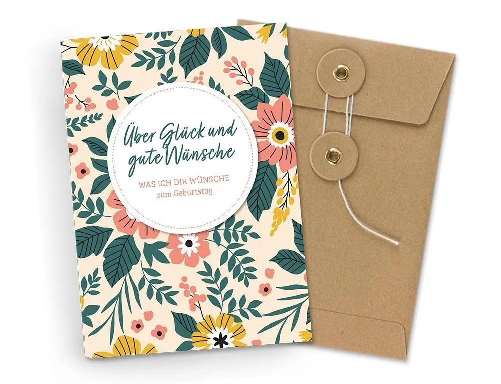 Cover: 9783765533105 | Über Glück und gute Wünsche | Was ich dir wünsche. Zum Geburtstag