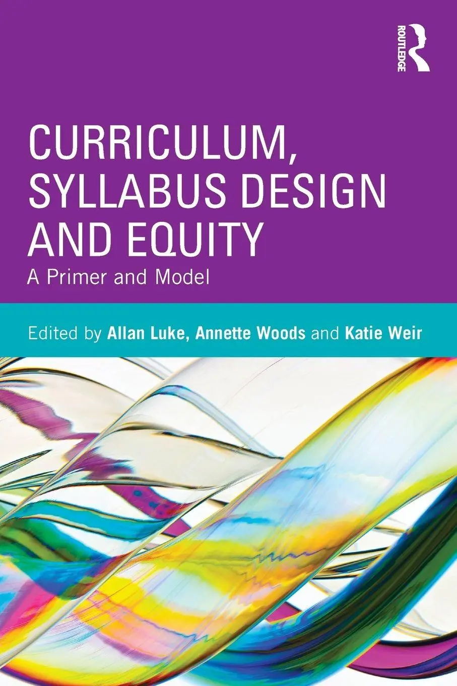 Cover: 9780415803205 | Curriculum, Syllabus Design and Equity | A Primer and Model | Buch