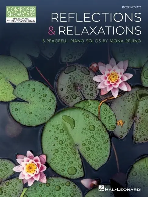 Cover: 9781705183205 | Reflections &amp; Relaxations: 8 Peaceful Piano Solos by Mona Rejino...
