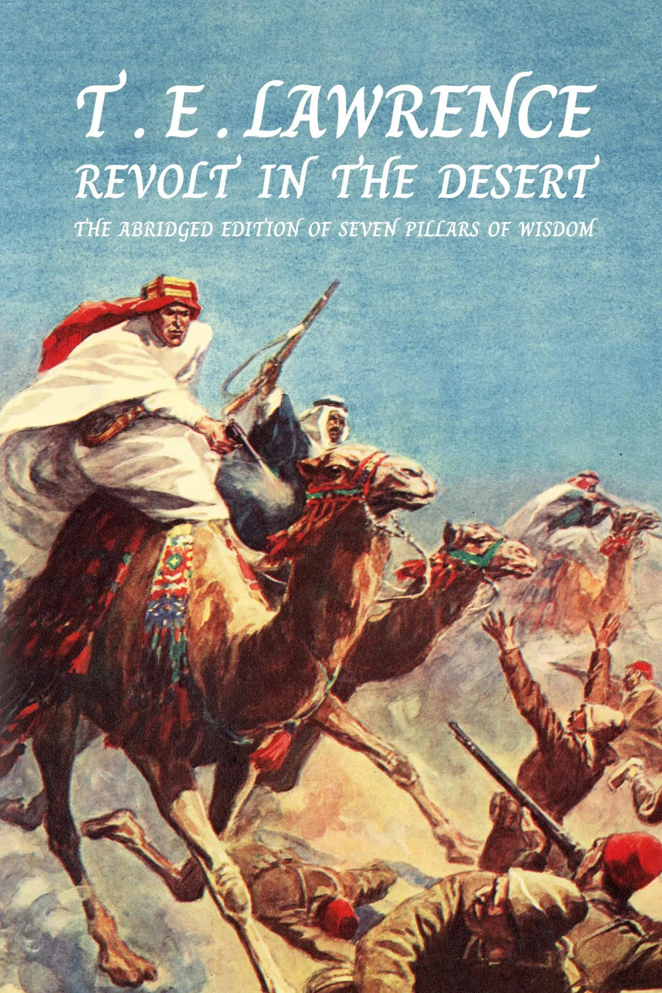 Cover: 9781739393205 | Revolt In The Desert | T. E. Lawrence | Taschenbuch | Englisch | 2023