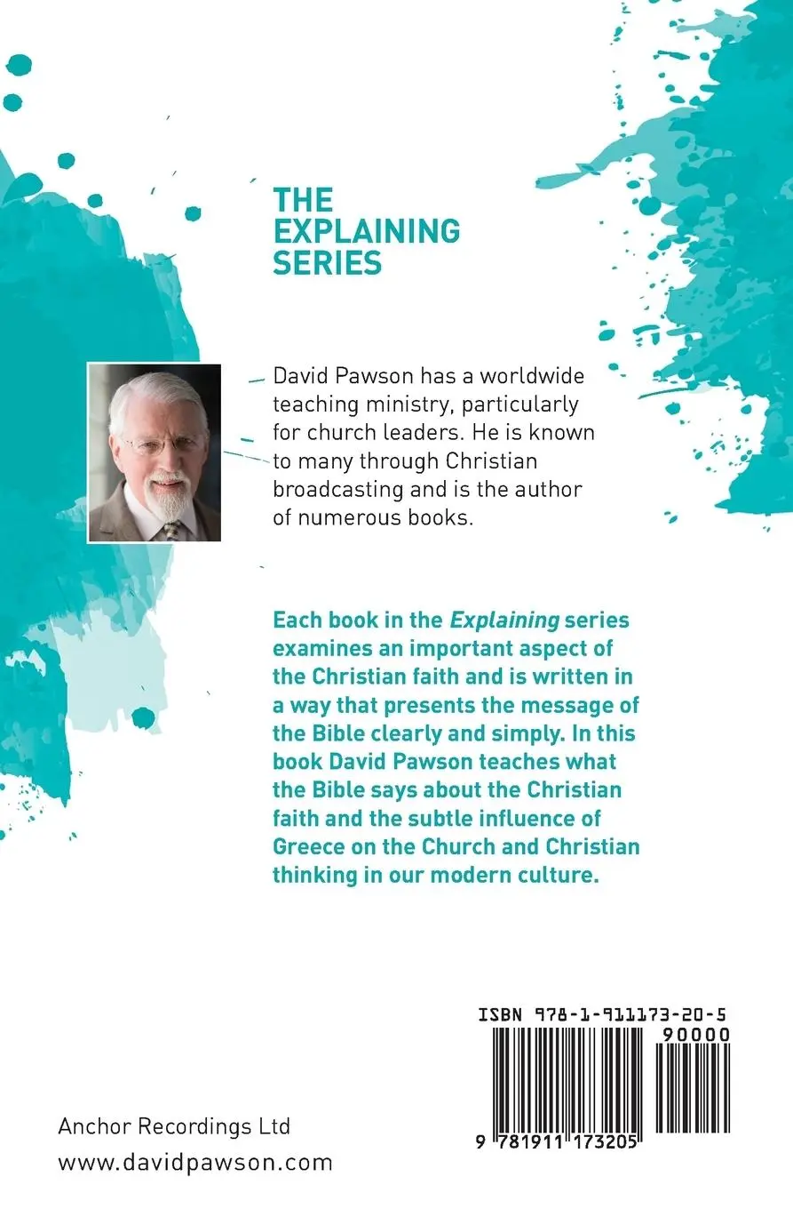 Rückseite: 9781911173205 | EXPLAINING De-Greecing the Church | David Pawson | Taschenbuch | 2018