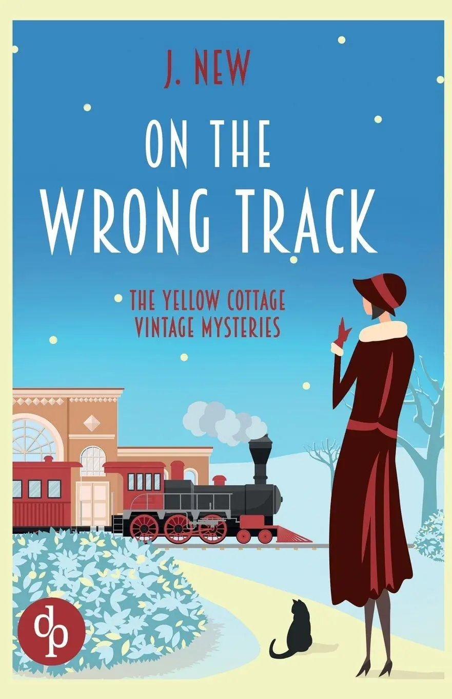 Cover: 9781918343205 | On the Wrong Track | An unputdownable cozy vintage mystery | J. New