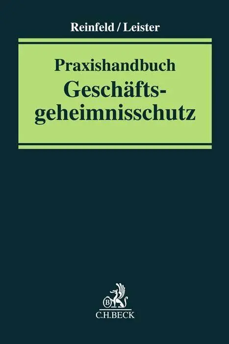 Cover: 9783406763205 | Praxishandbuch Geschäftsgeheimnisschutz | Roland Reinfeld (u. a.)