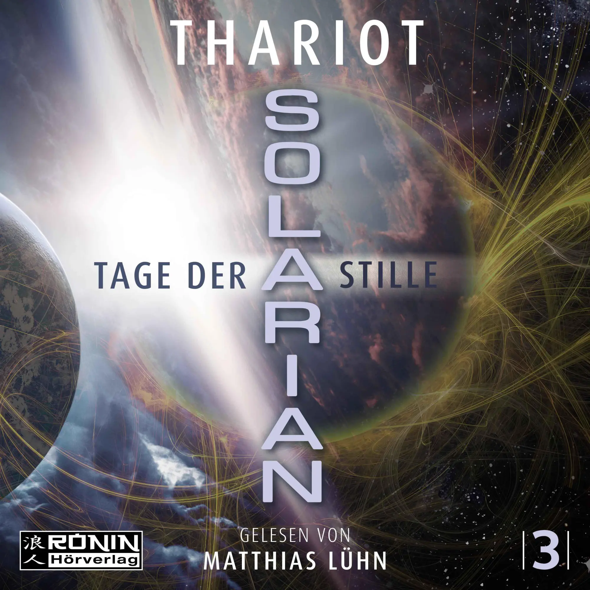 Cover: 9783961543205 | Solarian 3 - Tage der Stille | Thariot | MP3 | Solarian | 706 Min.