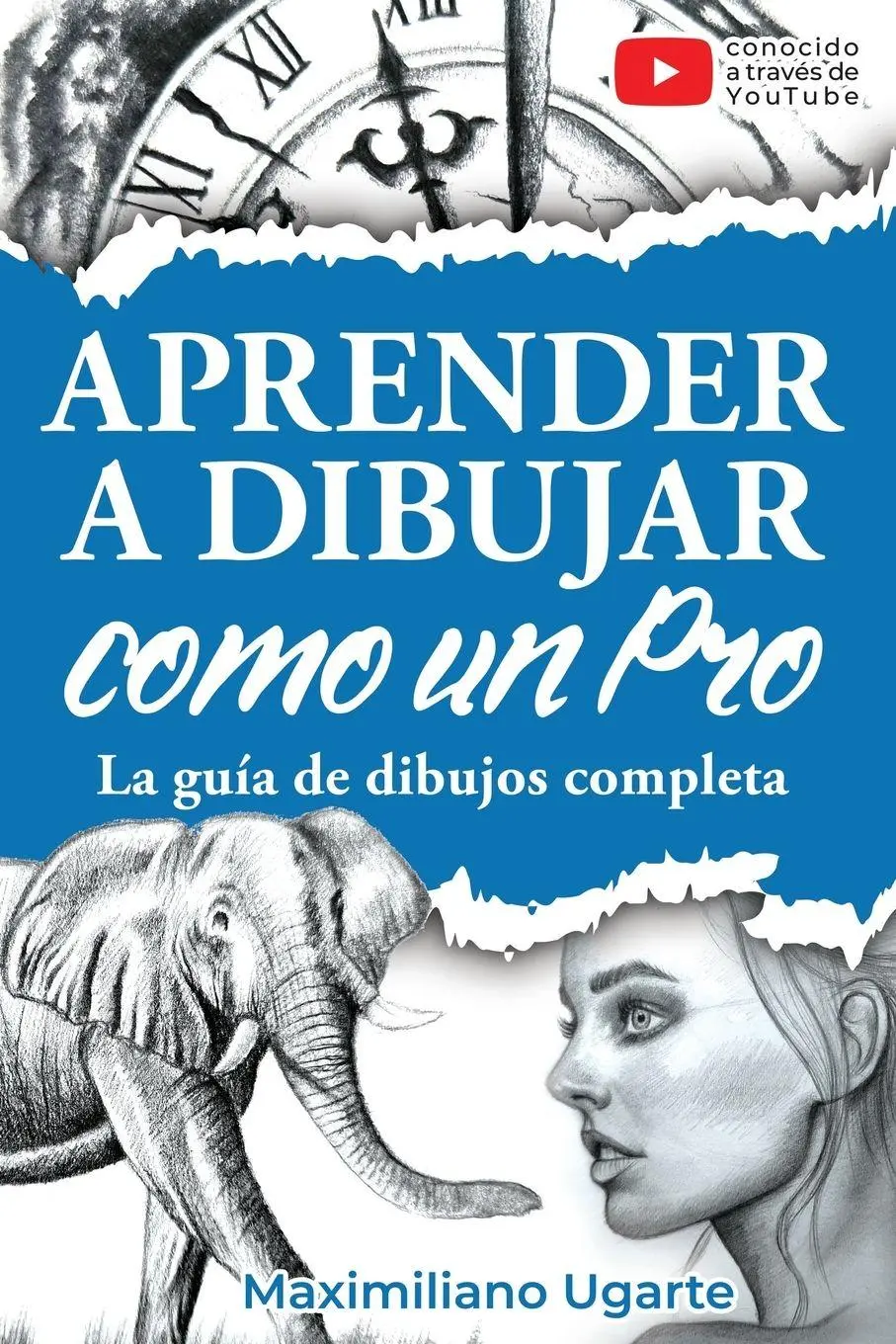 Cover: 9783989293205 | Aprender a dibujar como un Pro | Maximiliano Ugarte | Taschenbuch