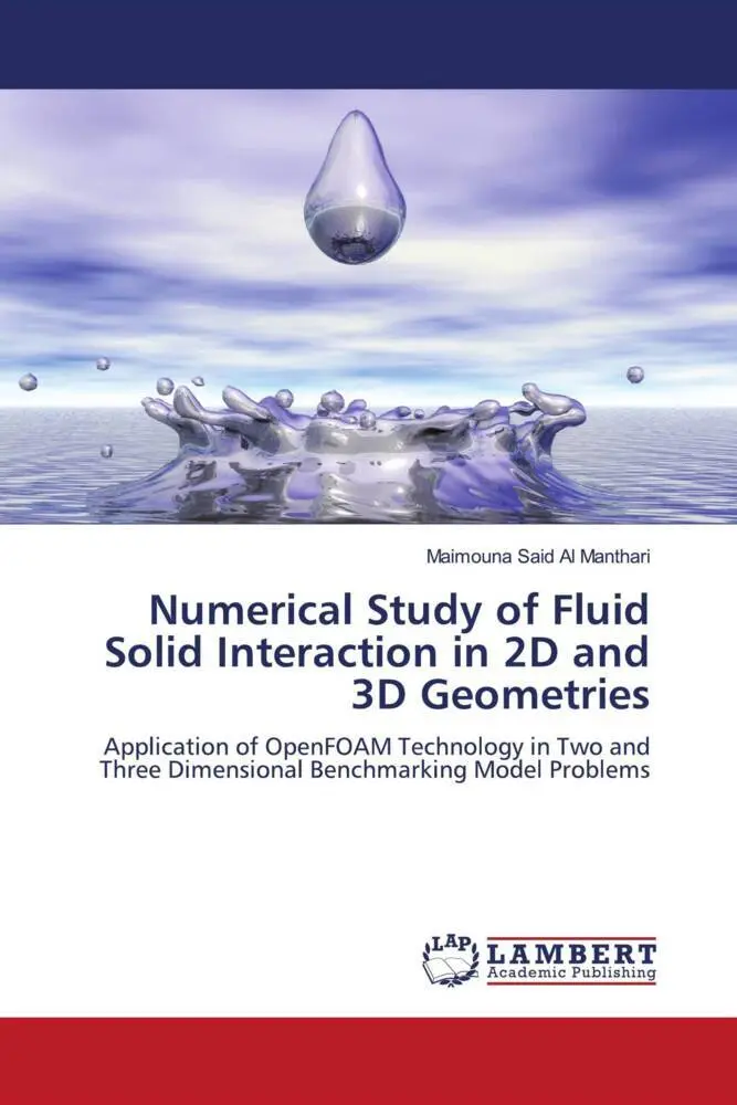 Cover: 9786204953205 | Numerical Study of Fluid Solid Interaction in 2D and 3D Geometries