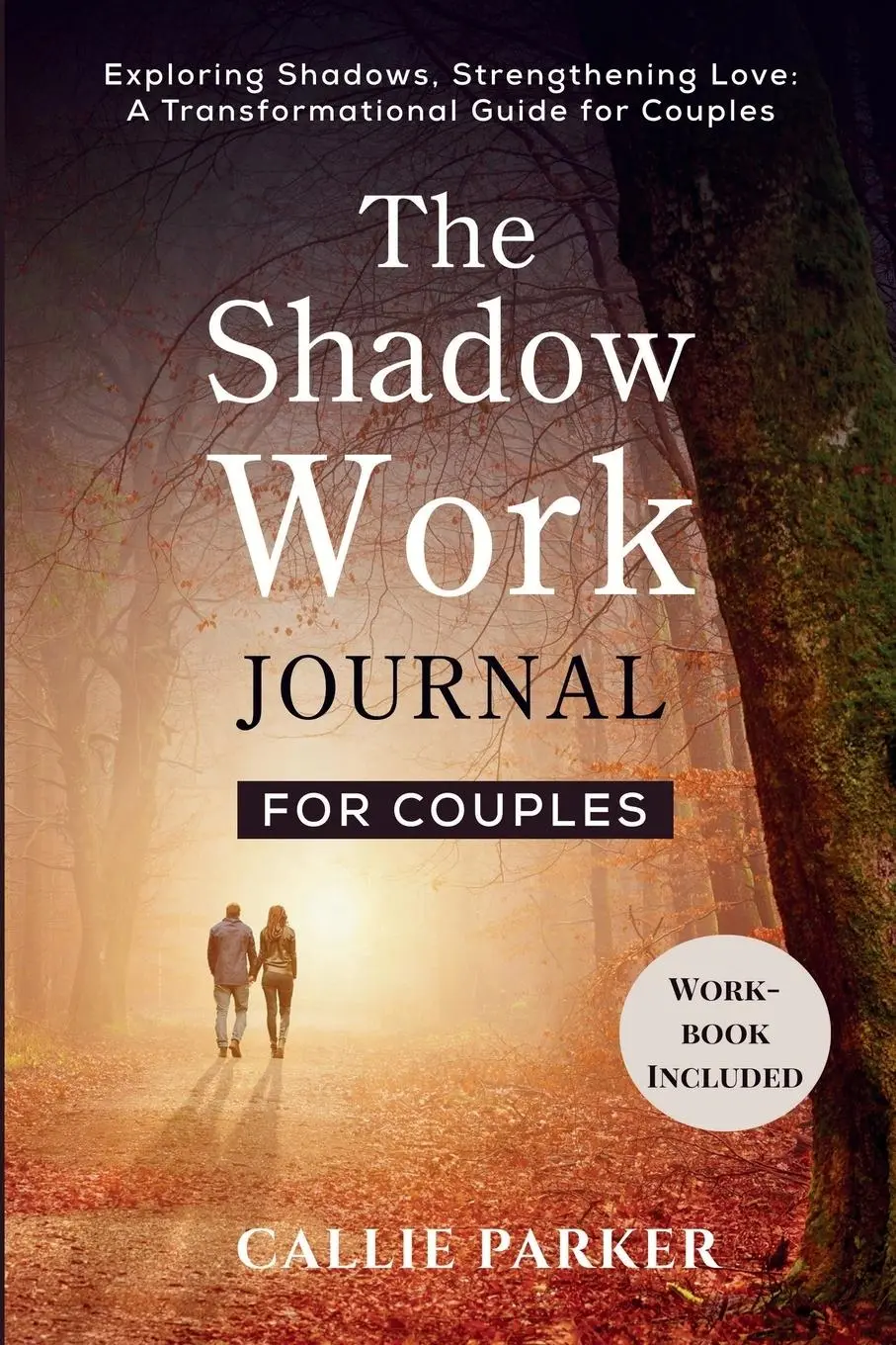 Cover: 9798869203205 | The Shadow Work Journal for Couples | Callie Parker | Taschenbuch
