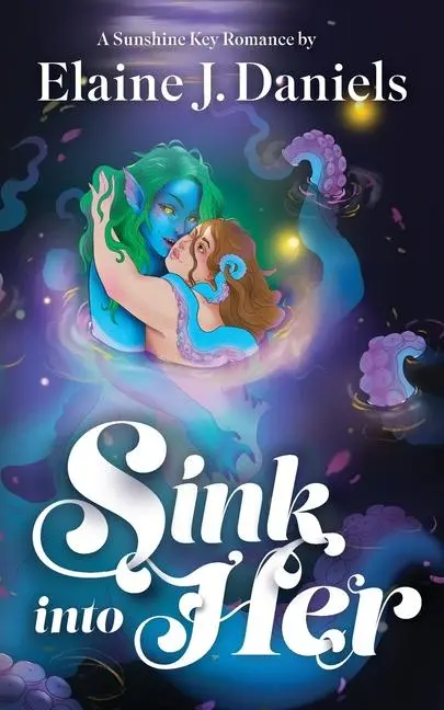 Cover: 9798990503205 | Sink Into Her | Elaine Daniels | Taschenbuch | Englisch | 2024