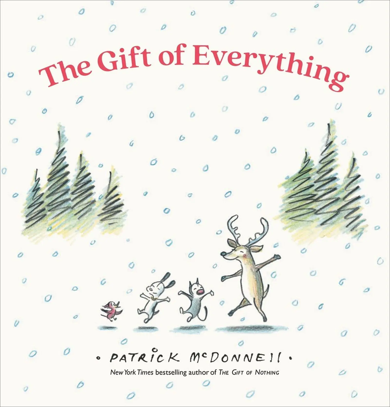 Cover: 9780316583305 | The Gift of Everything | Patrick McDonnell | Buch | The Perfect Gift
