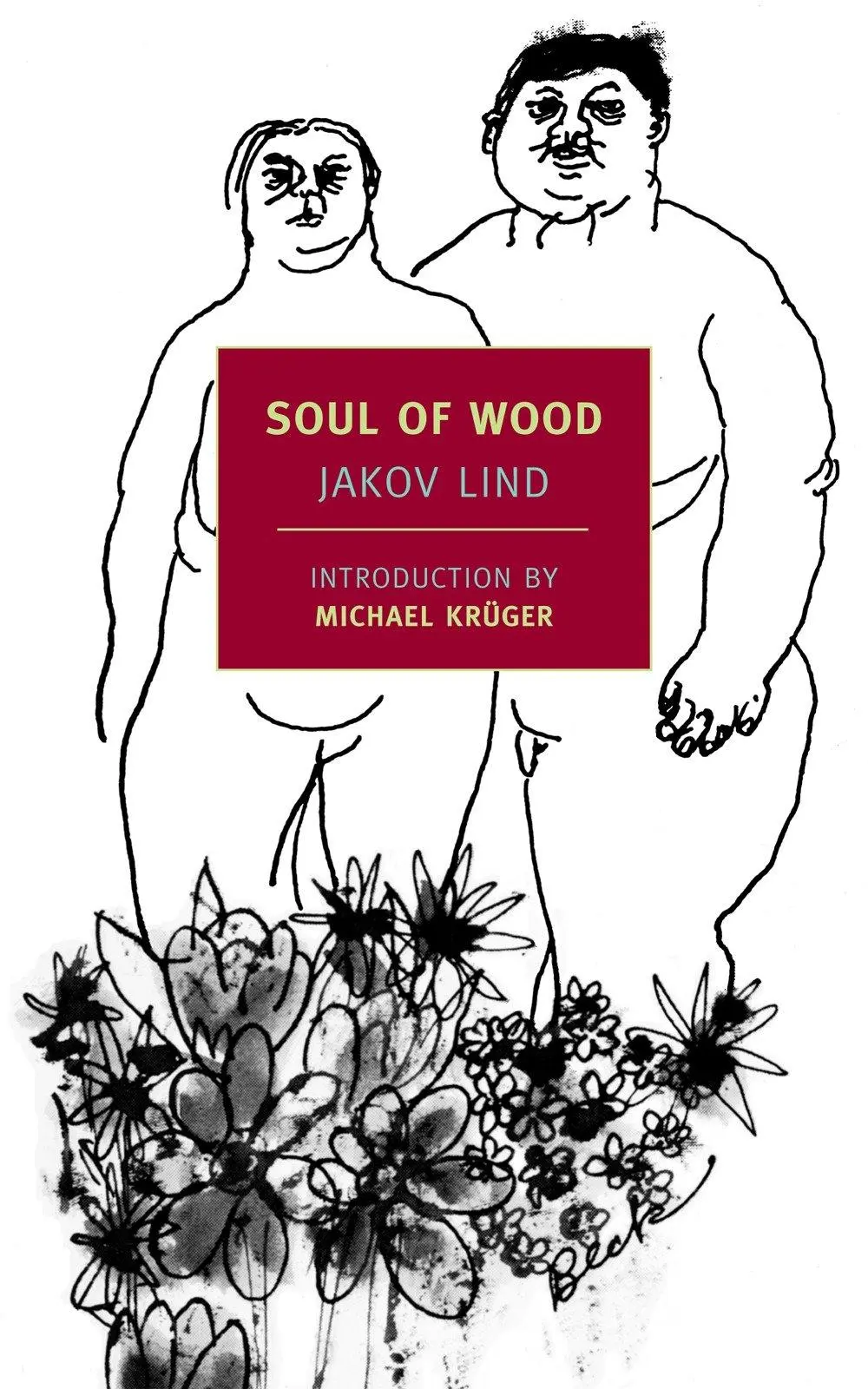 Cover: 9781590173305 | Soul Of Wood | Jakov Lind | Taschenbuch | Einband - flex.(Paperback)