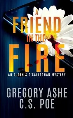 Cover: 9781952133305 | A Friend in the Fire | Gregory Ashe (u. a.) | Taschenbuch | Englisch