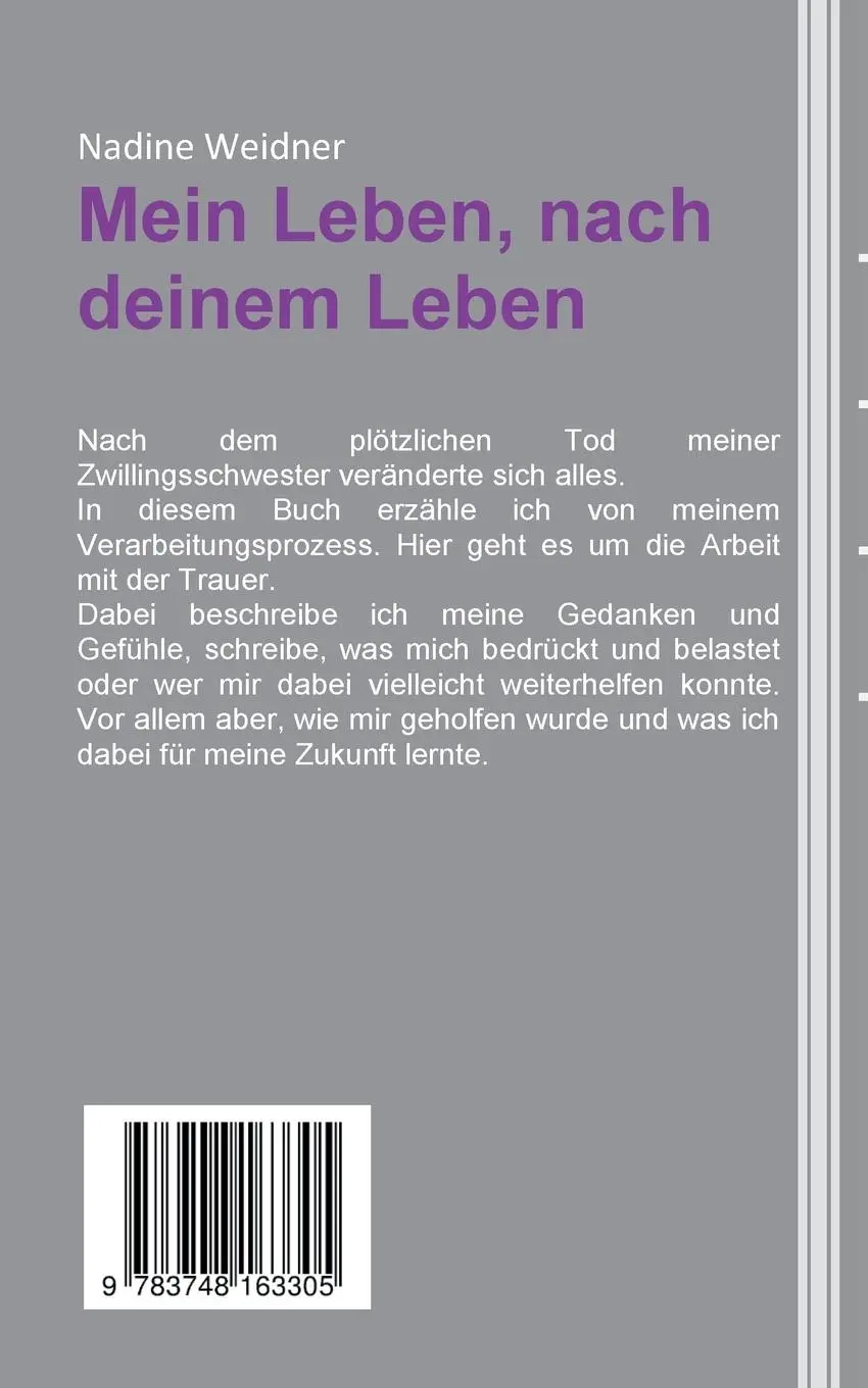 Rückseite: 9783748163305 | Mein Leben, nach deinem Leben | Nadine Weidner | Taschenbuch | 240 S.
