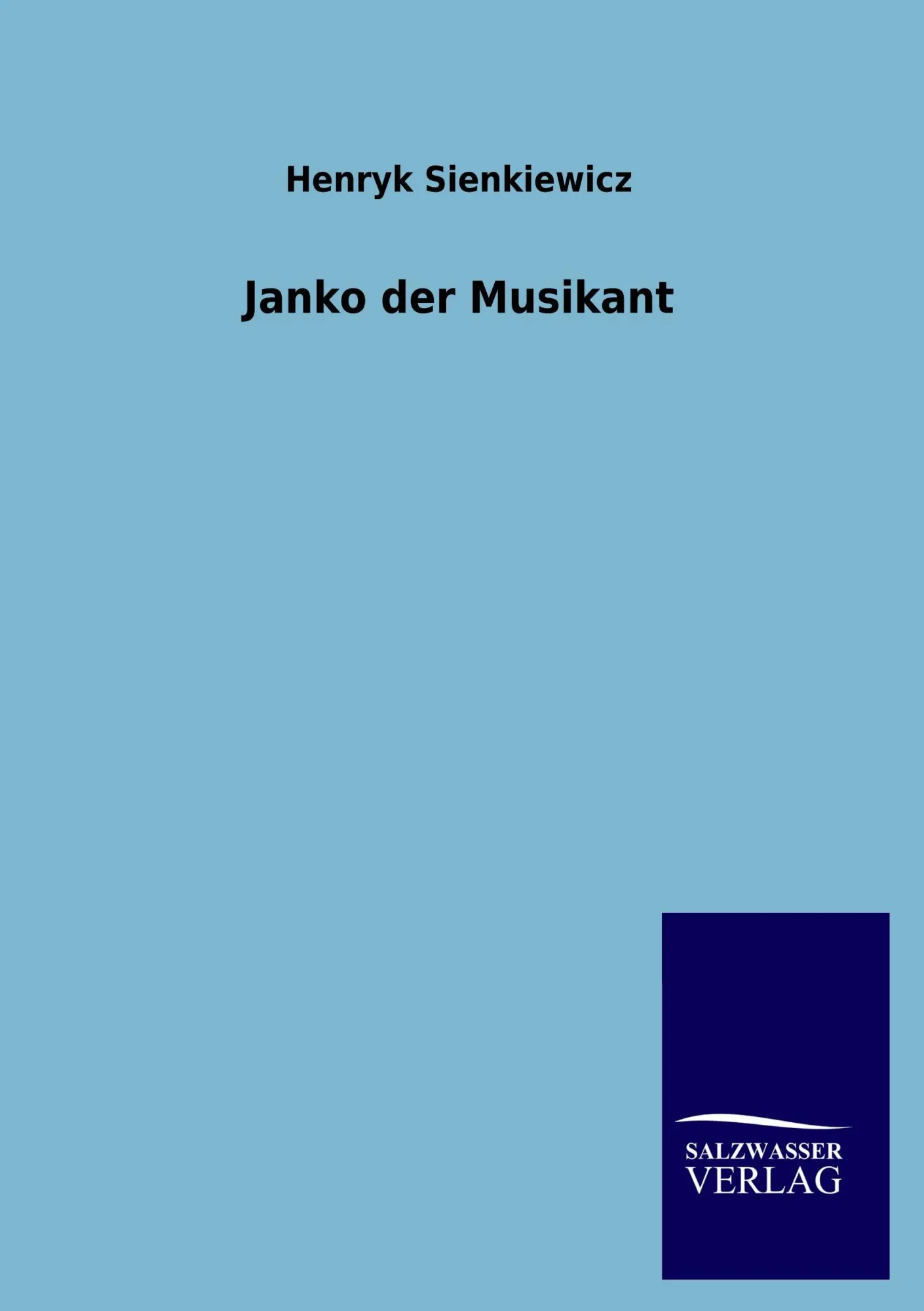 Cover: 9783846003305 | Janko der Musikant | Henryk Sienkiewicz | Taschenbuch | 108 S. | 2012