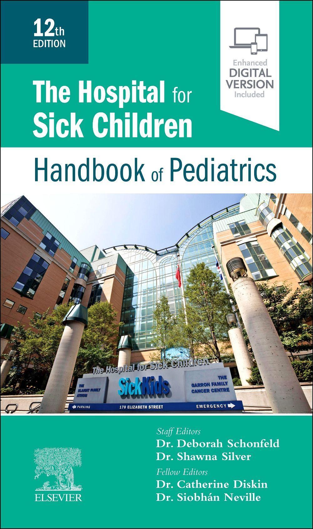 Hospital for Sick Children Handbook of Pediatrics | Shawna Silver (u. a.) | Taschenbuch | Englisch | 2022 | Elsevier LTD, Oxford | EAN 9780323713405 - Silver, Shawna