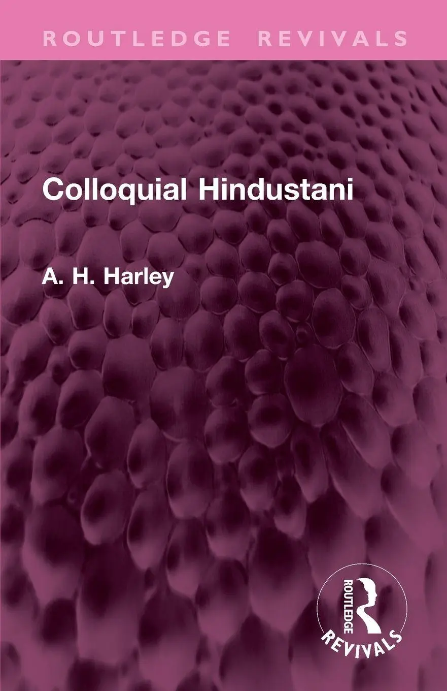 Cover: 9781032933405 | Colloquial Hindustani | A. H. Harley | Taschenbuch | Englisch | 2026