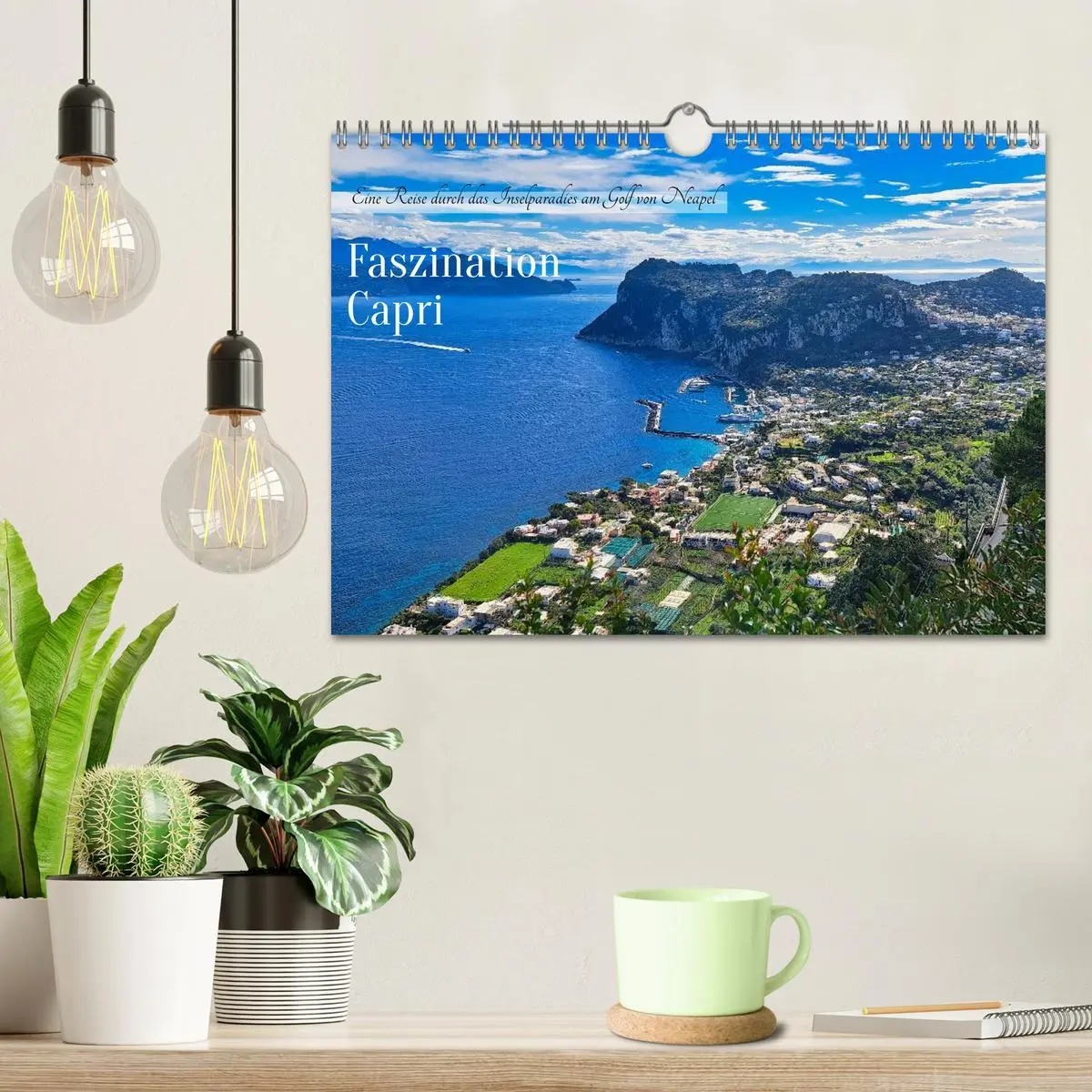 Bild: 9783516633405 | Faszinierendes Capri (Wandkalender 2026 DIN A4 quer), CALVENDO...