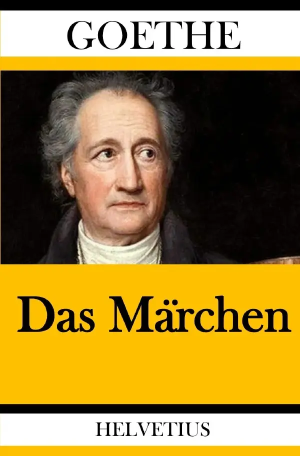Cover: 9783748533405 | Das Märchen | Johann Wolfgang von Goethe | Taschenbuch | 40 S. | 2019