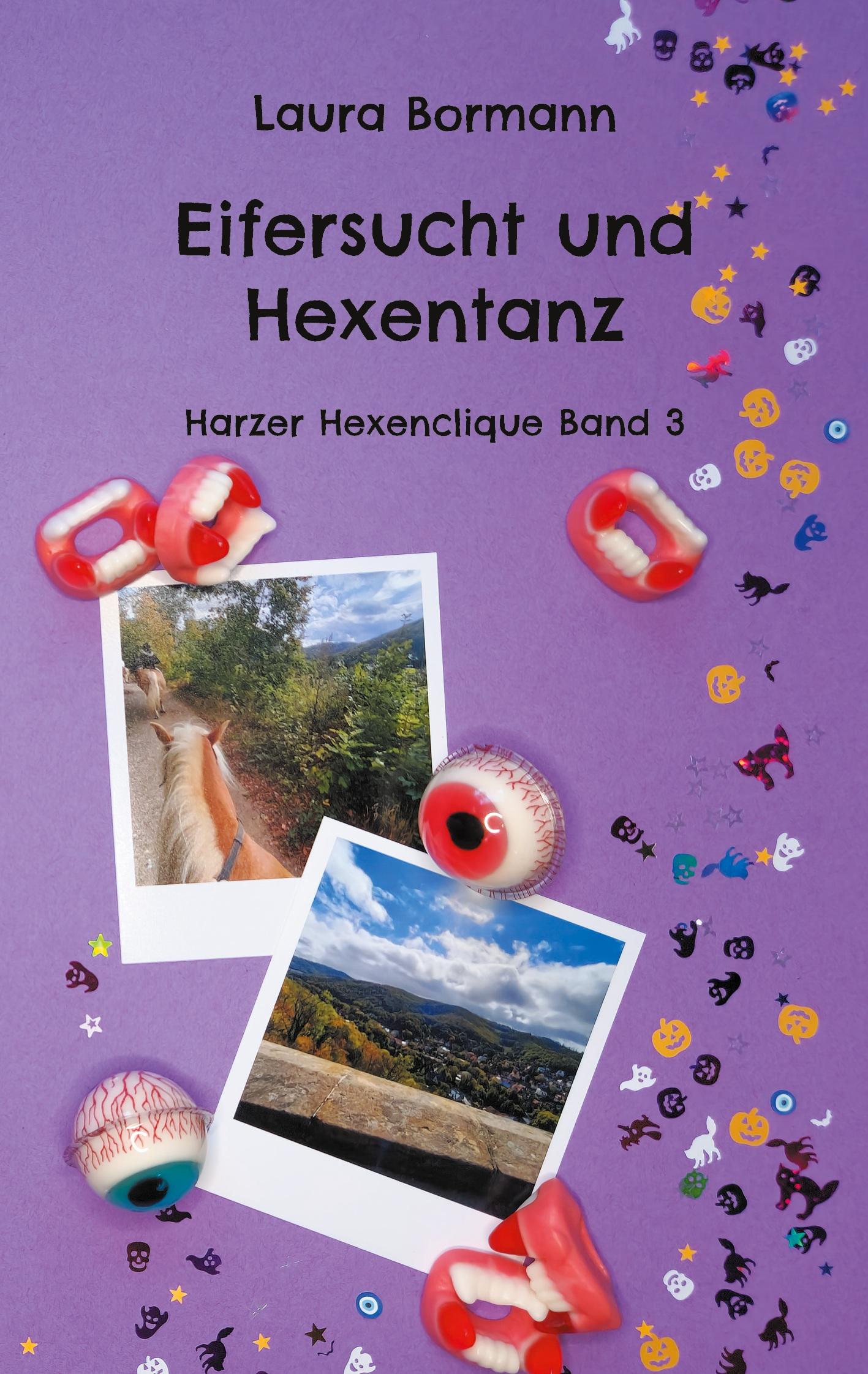 Cover: 9783759733405 | Eifersucht und Hexentanz | Harzer Hexenclique Band 3 | Laura Bormann