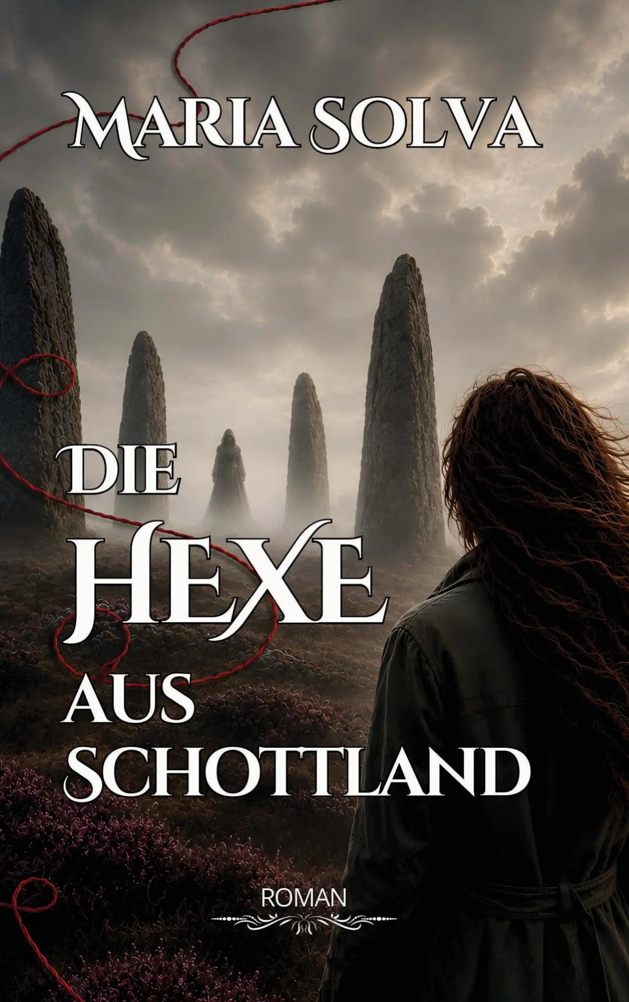 Cover: 9789403933405 | Die Hexe aus Schottland | Roman | Maria Solva | Taschenbuch | 216 S.