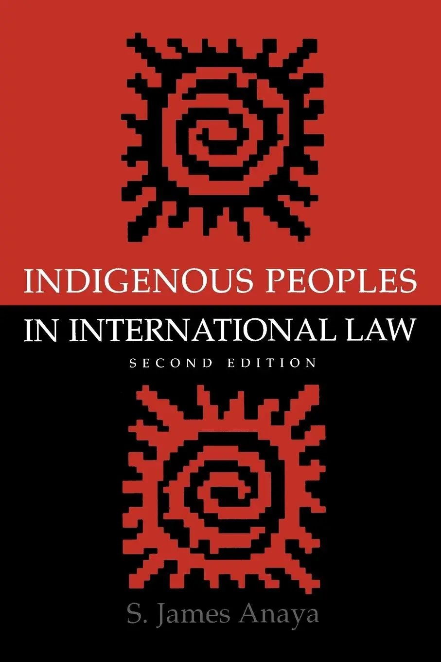 Cover: 9780195173505 | Indigenous Peoples in International Law, 2nd ed | S. James Anaya