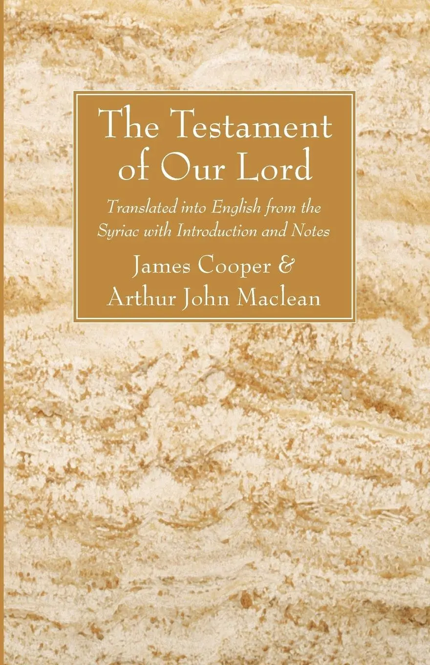 Cover: 9781606083505 | The Testament of Our Lord | James Cooper (u. a.) | Taschenbuch | 2008