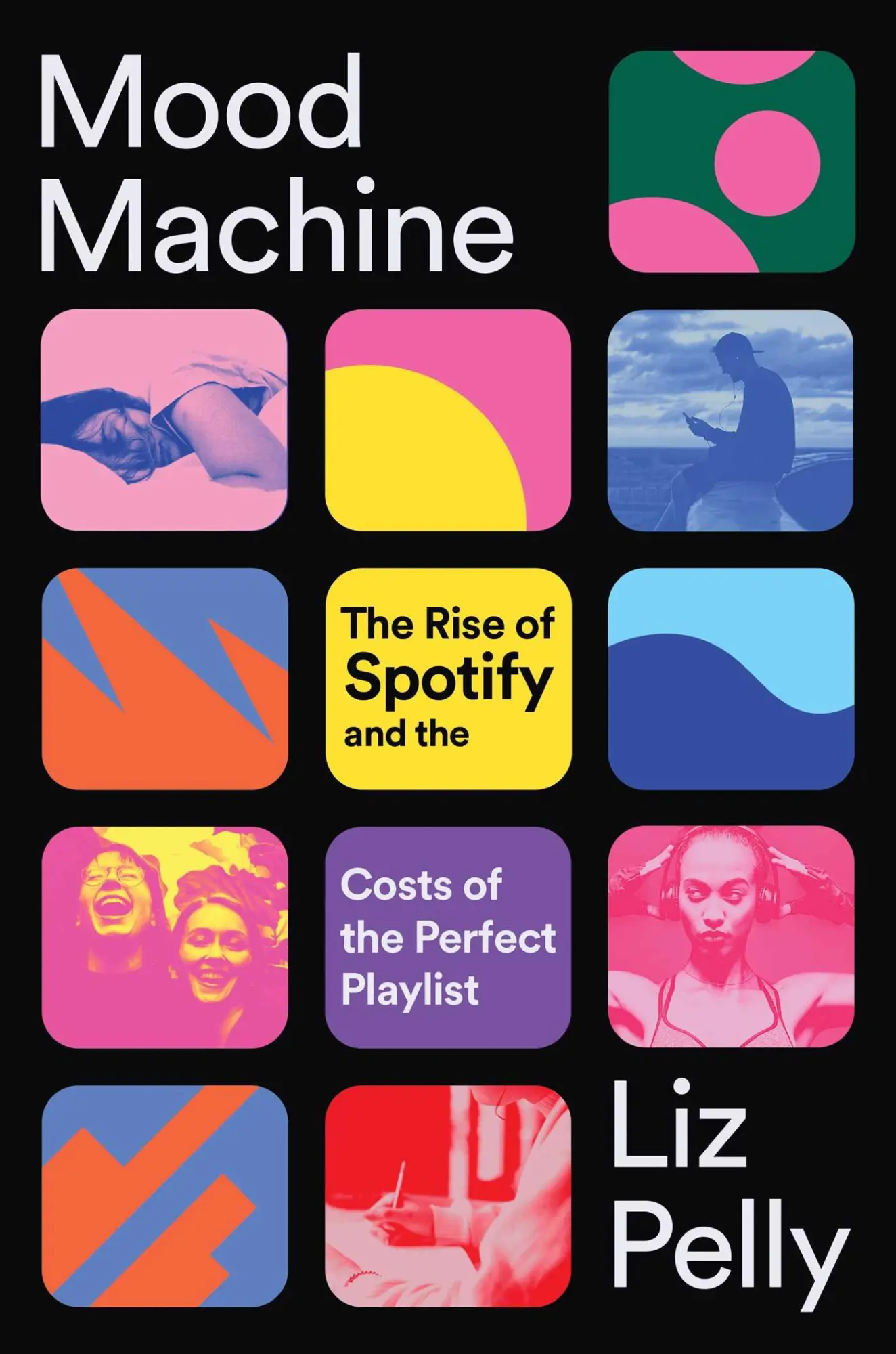 Cover: 9781668083505 | Mood Machine | Liz Pelly | Buch | Englisch | 2025 | EAN 9781668083505