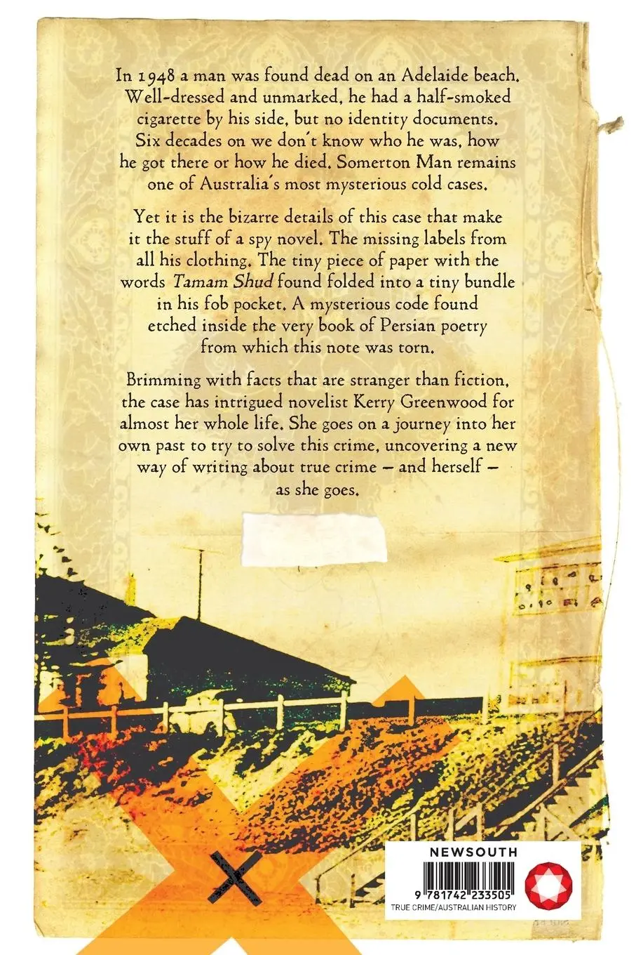 Rückseite: 9781742233505 | Tamam Shud | The Somerton Man mystery | Kerry Greenwood | Taschenbuch
