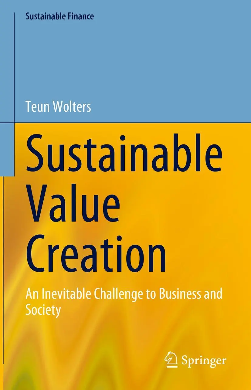 Cover: 9783031353505 | Sustainable Value Creation | Teun Wolters | Buch | xii | Englisch