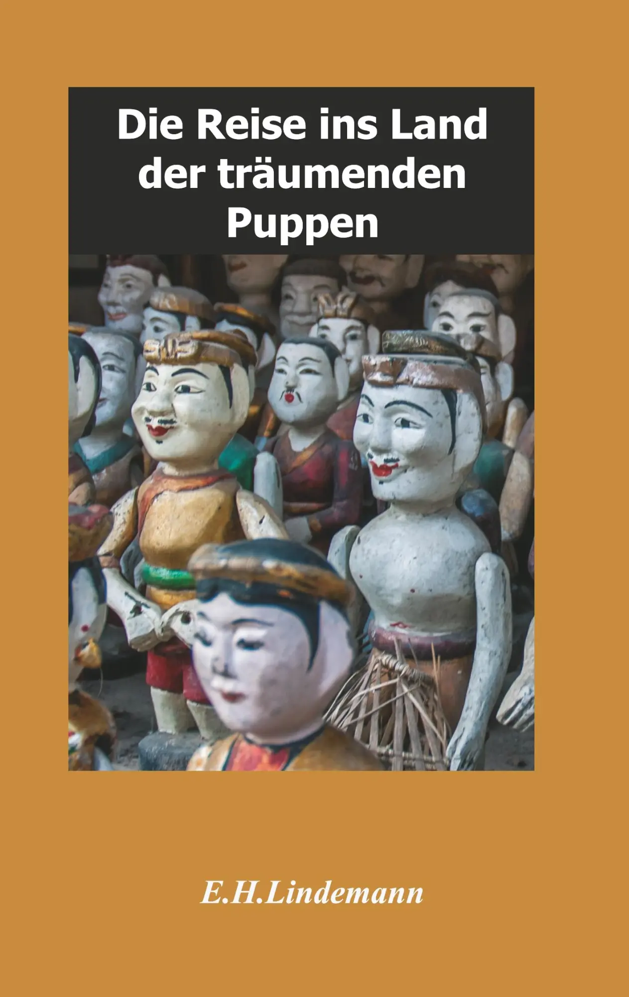 Cover: 9783749753505 | Die Reise ins Land der träumenden Puppen | Puppenträume | Lindemann