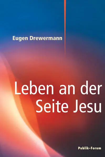 Cover: 9783880953505 | Leben an der Seite Jesu | Eugen Drewermann | Taschenbuch | 96 S.