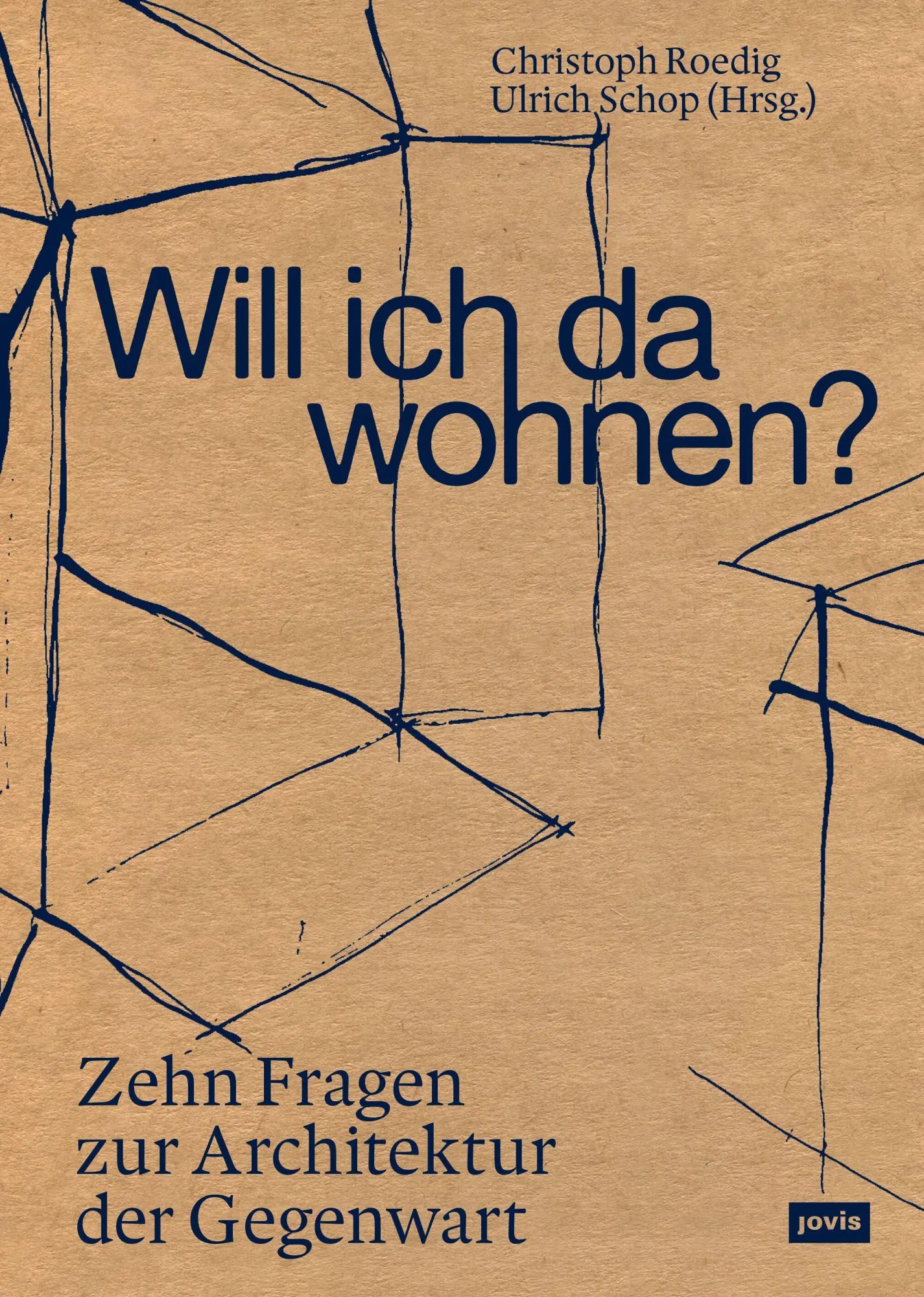 Cover: 9783986123505 | Will ich da wohnen? | Zehn Fragen zur Architektur der Gegenwart | Buch