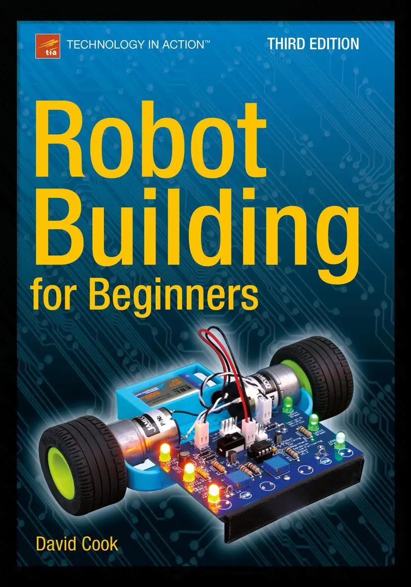 Cover: 9781484213605 | Robot Building for Beginners, Third Edition | David Cook | Taschenbuch