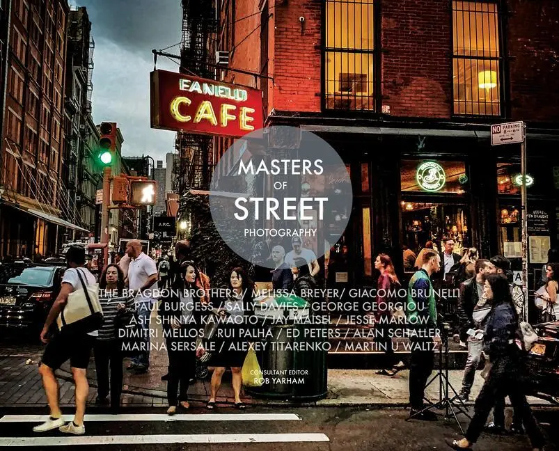 Cover: 9781781453605 | Masters of Street Photography | Rob Yarham | Buch | Gebunden | 2019