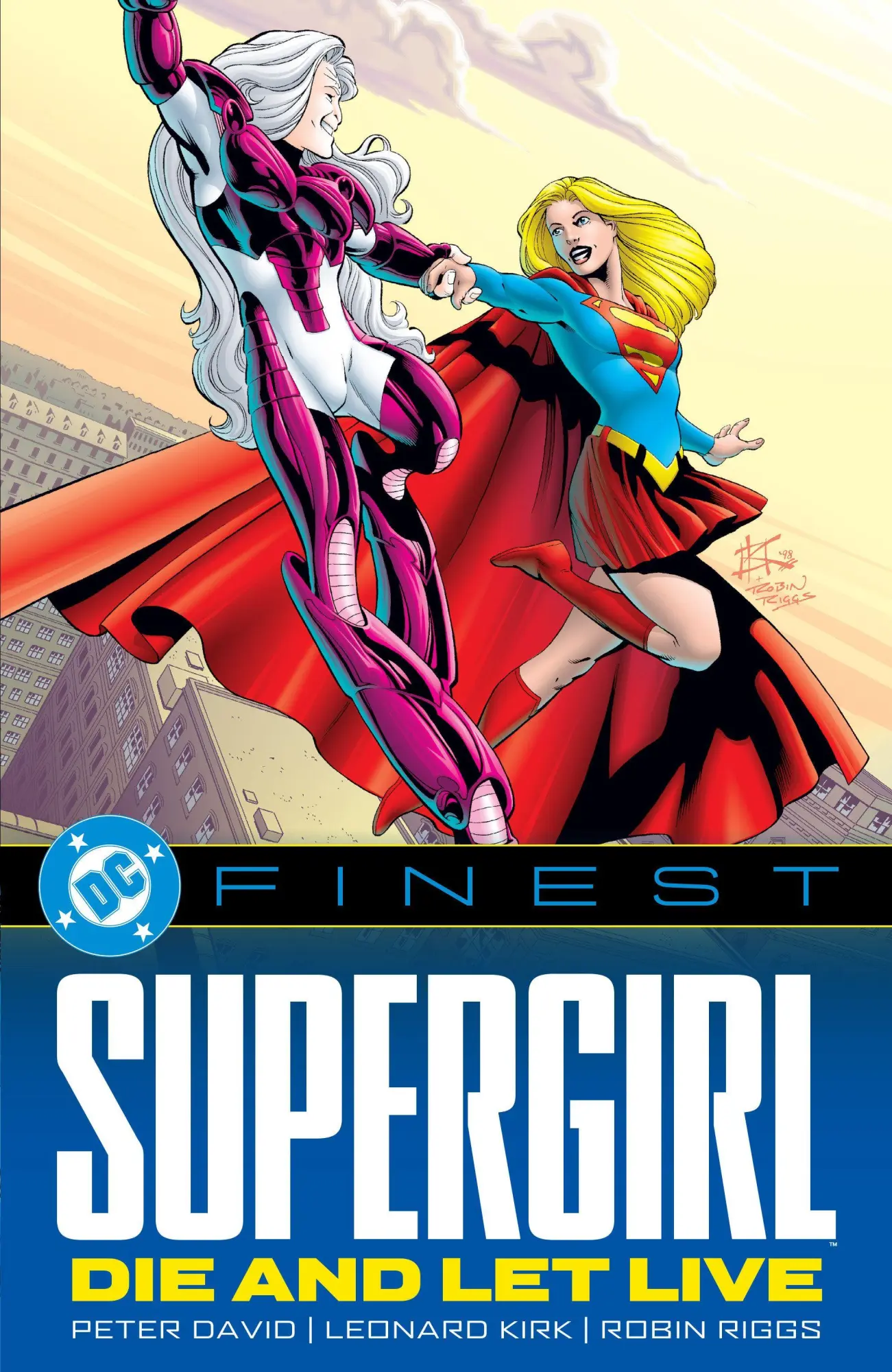 Cover: 9781799513605 | DC Finest: Supergirl: Die and Let Live | Leonard Kirk (u. a.) | Buch