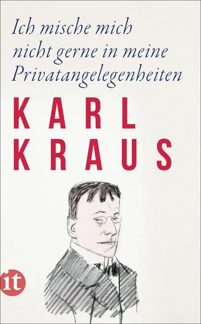 Cover: 9783458683605 | Ich mische mich nicht gerne in meine Privatangelegenheiten | Kraus