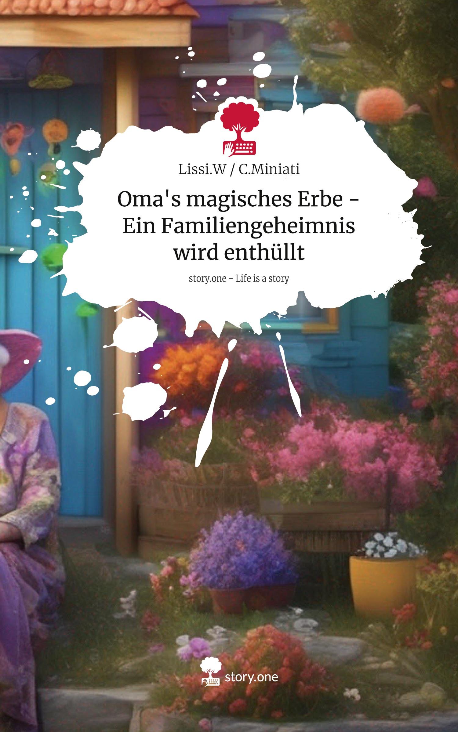 Cover: 9783711573605 | Oma's magisches Erbe - Ein Familiengeheimnis wird enthüllt. Life is...