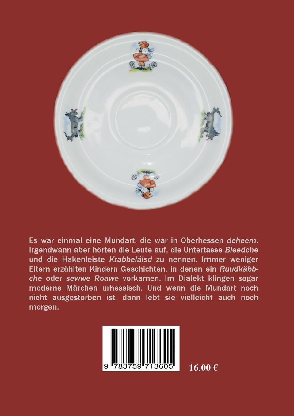 Rückseite: 9783759713605 | Es woar èmo | Oberhessische Mundartmärchen und wahre Geschichten
