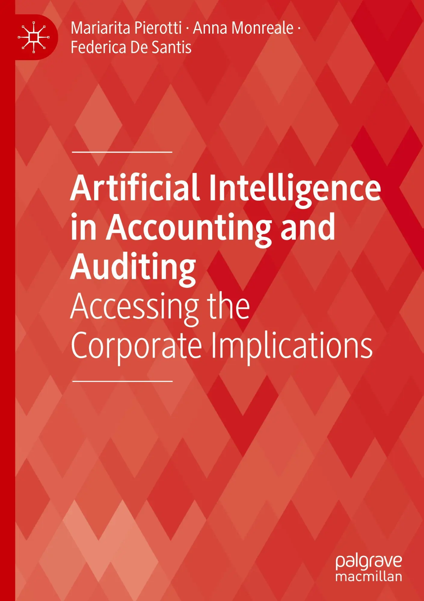 Cover: 9783031713705 | Artificial Intelligence in Accounting and Auditing | Pierotti (u. a.) Cover: 9783031713705 | Artificial Intelligence in Accounting and Auditing | Pierotti (u. a.)